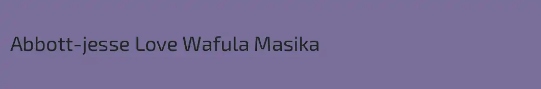 Abbott-jesse Love Wafula Masika